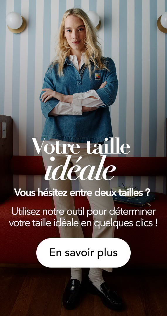 Votre taille idéale