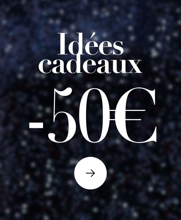 Idées cadeaux -50€